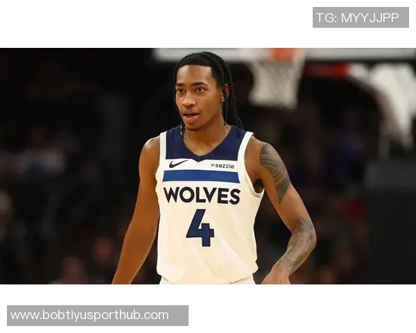 森林狼热闹场面下缺乏华子显露出球队的粗糙与不足 森林狼热闹场面下缺乏华子显露出球队的粗糙与不足